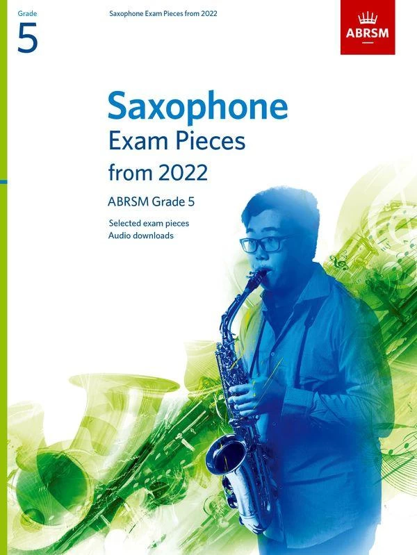Oxford University Press ABRSM Saxophone Exam Pieces Grade 5 From 2022 3 Oxford University Press ABRSM Saxophone Exam Pieces Grade 5 From 2022