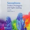 Oxford University Press ABRSM Saxophone Scales & Arpeggios And Sight-Reading Pack Grades 1-5 -Saxophone Store abrsm saxophone scales arpeggios and sight reading pack grades 1 5 893857