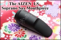 Windcraft Aizen LS Mouthpiece - Soprano Saxophone -Saxophone Store aizen ls mouthpiece soprano saxophone 398684