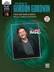 FABER MUSIC DISTRIBUTION LTD Alfred Jazz Vol 4: Gordon Goodwin