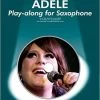 Hal Leonard Guest Spot: Adele For Alto Sax -Saxophone Store guest spot adele for alto sax 602520