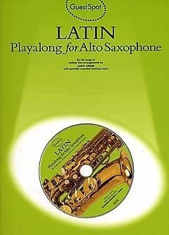 Hal Leonard Guest Spot: Latin Playalong For Alto Sax