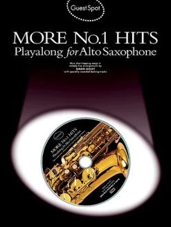 Hal Leonard Guest Spot: More No.1 Hits Playalong For Alto Saxophone