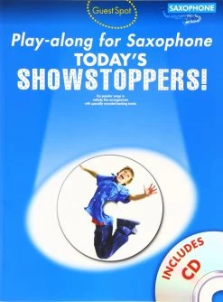 Hal Leonard Guest Spot: Todays Showstoppers Playalong - Alto Saxophone
