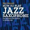 FABER MUSIC DISTRIBUTION LTD How To Play Jazz Saxophone -Saxophone Store how to play jazz saxophone 336014