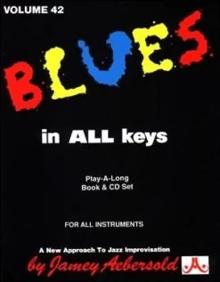 FABER MUSIC DISTRIBUTION LTD Jamey Aebersold Volume 042: Blues In All Keys.