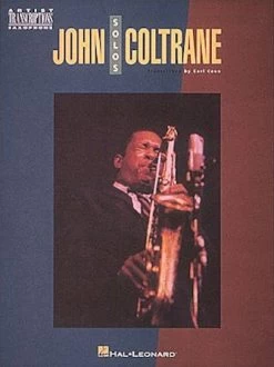 Hal Leonard John Coltrane Solos: Artists Transcriptions