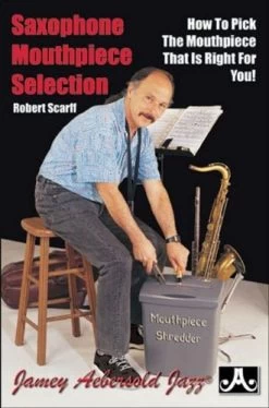 Hal Leonard Saxophone Mouthpiece Selection By Bob Scarff