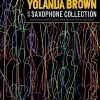 FABER MUSIC DISTRIBUTION LTD Yolanda Brown - Saxophone Collection -Saxophone Store yolanda brown saxophone collection 976115